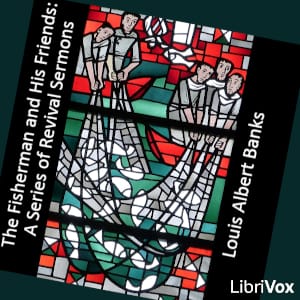 Fisherman and his Friends: A Series of Revival Sermons