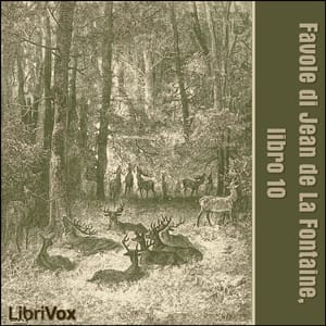 Favole di Jean de La Fontaine: Libro 10