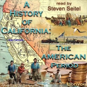 History of California: The American Period