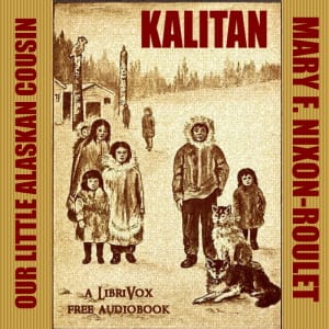 Kalitan, Our Little Alaskan Cousin