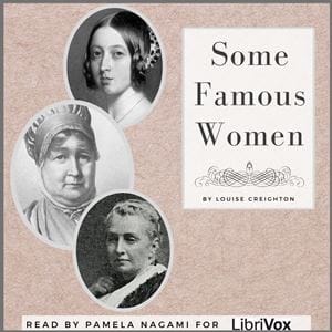 Some Famous  Women