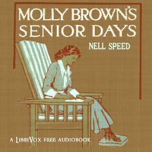 Molly Brown's Senior Days