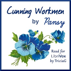 Cunning Workmen