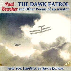 Dawn Patrol, and Other Poems of an Aviator