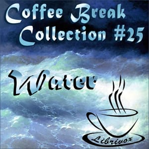 Coffee Break Collection 025 - Water