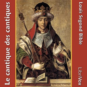 Bible (LSG, 1910) 22: Le cantique des cantiques