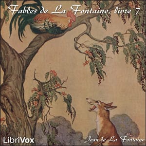 Fables de La Fontaine, livre 07