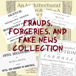 Frauds, Forgeries, and Fake News Collection