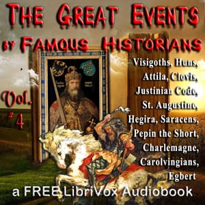 Great Events by Famous Historians, Volume 04