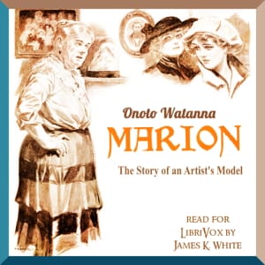 Marion, the Story of an Artist's Model