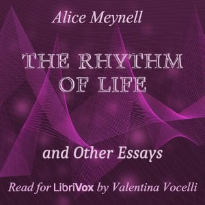 Rhythm of Life and Other Essays