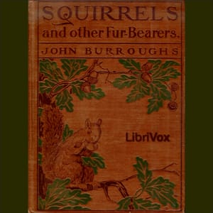 Squirrels and Other Fur-bearers