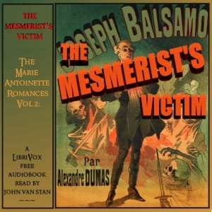 Marie Antoinette Romances, Vol 2: The Mesmerist's Victim