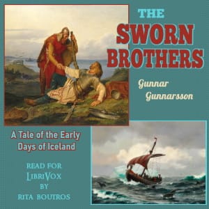 Sworn Brothers, A Tale of the Early Days of Iceland