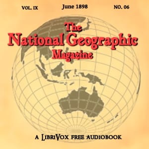 National Geographic Magazine Vol. 09 - 06. June 1898