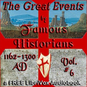 Great Events by Famous Historians, Volume 06