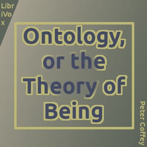 Ontology, or the Theory of Being