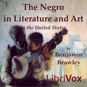 Negro in Literature and Art in the United States