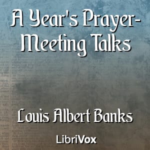 Year's Prayer-Meeting Talks