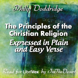 Principles of the Christian Religion Expressed in Plain and Easy Verse