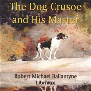 Dog Crusoe and His Master