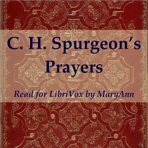 C. H. Spurgeon's Prayers