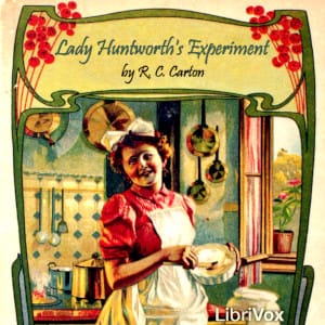 Lady Huntworth's Experiment