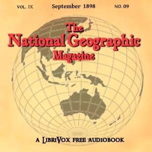 National Geographic Magazine Vol. 09 - 09. September 1898