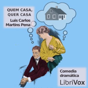 Quem casa, quer casa