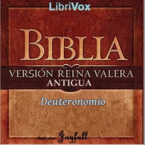 Bible (Reina Valera) 05: Deuteronomio