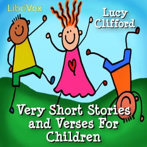 Very Short Stories And Verses For Children