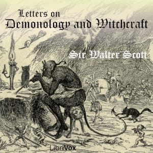 Letters on Demonology and Witchcraft