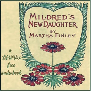 Mildred's New Daughter