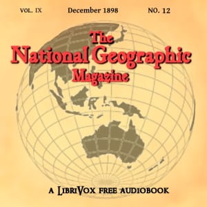 National Geographic Magazine Vol. 09 - 12. December 1898