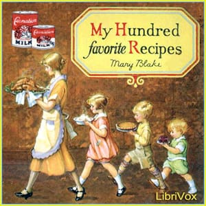 My Hundred Favorite Recipes