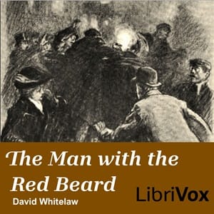 The Man with the Red Beard, A Story of Moscow and London