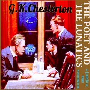 The Poet and the Lunatics