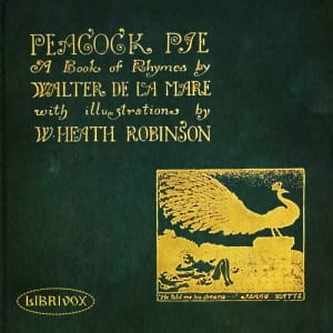 Peacock Pie: A Book of Rhymes