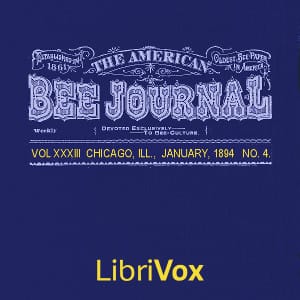 American Bee Journal, Vol. XXXIII, No. 4, Jan 1894