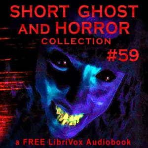 Short Ghost and Horror Collection 059
