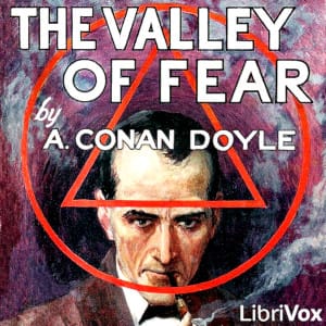 Valley of Fear (Version 4 Dramatic Reading)
