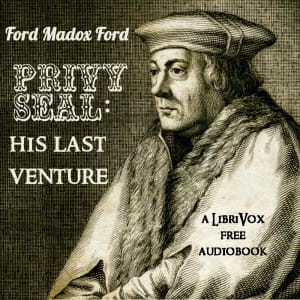 Privy Seal: His Last Venture