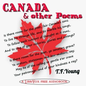 Canada and Other Poems