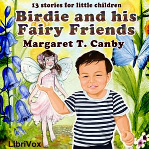 Birdie and His Fairy Friends