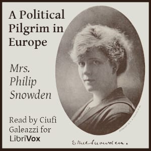 Political Pilgrim in Europe