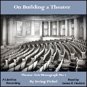 On Building a Theatre