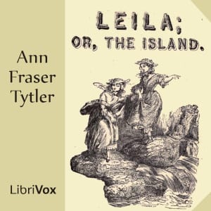 Leila; or The Island