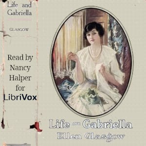 Life and Gabriella: The Story of a Woman's Courage