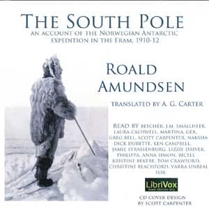 South Pole; an account of the Norwegian Antarctic expedition in the Fram, 1910-12