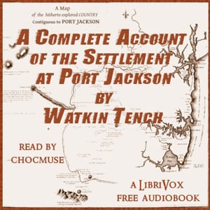 Complete Account of the Settlement at Port Jackson